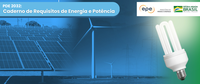 EPE e MME publicam Caderno de Requisitos de Energia e Potência do PDE 2032
