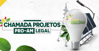 MME divulgará resultado final da chamada de projetos do Pró-Amazônia Legal em agosto