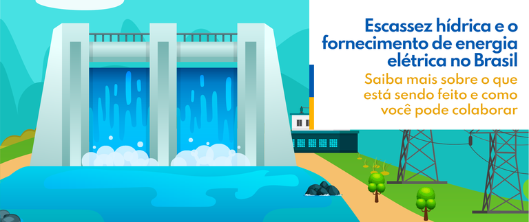 MME e EPE lançam cartilha sobre a situação hídrica e o impacto na geração de energia elétrica