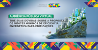 MME esclarece dúvidas sobre proposta de Índices Mínimos de Eficiência Energética em Edificações