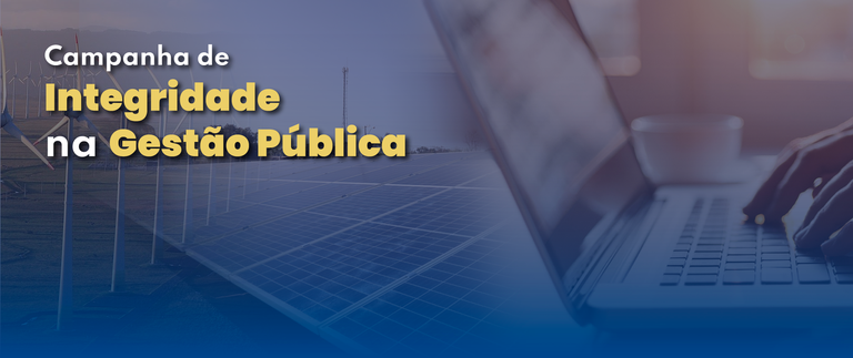 MME lança campanha sobre ética e integridade na gestão pública