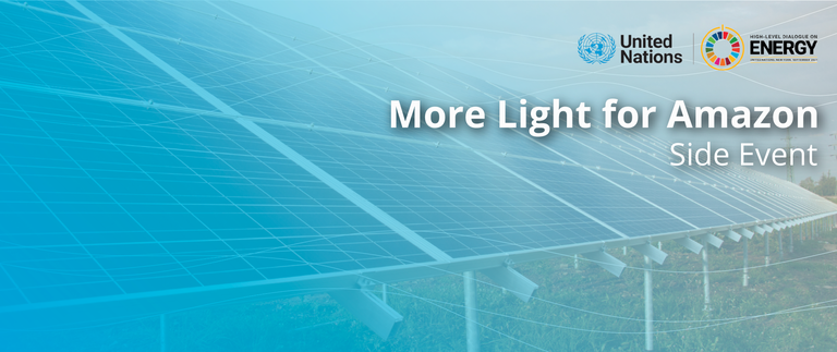 MME, MRE e EPE apresentam Programa Mais Luz Para a Amazônia no Diálogo das Nações Unidas sobre Energia