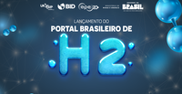 MME prepara lançamento do Portal Brasileiro de Hidrogênio