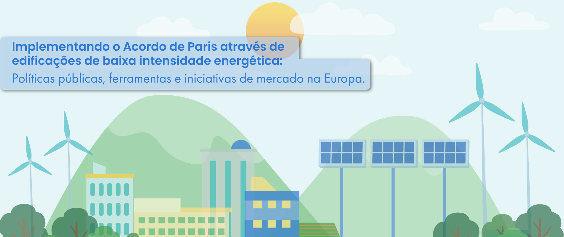 Documento traz um conjunto de análises sobre a importância do setor de edificações e apresenta políticas públicas que devem diminuir o impacto energético no setor.