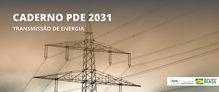 Nova publicação do PDE 2031 apresenta resultados para expansão de energia