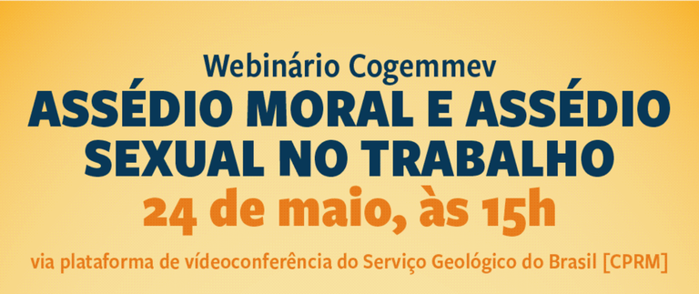 Prevenção ao assédio no trabalho é tema de webinário do MME