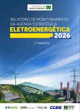 Relatório de Monitoramento da Agenda Estratégica Eletroenergética (2º Trimestre)