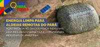 Luz para Todos avança em territórios indígenas e leva energia limpa a aldeias isoladas do Pará