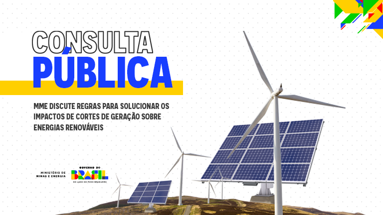 MME abre consulta pública para solucionar os impactos de cortes de geração sobre energias renováveis
