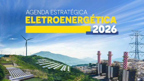 MME lança Agenda Estratégica para fortalecer a segurança e a confiabilidade do sistema elétrico em 2026