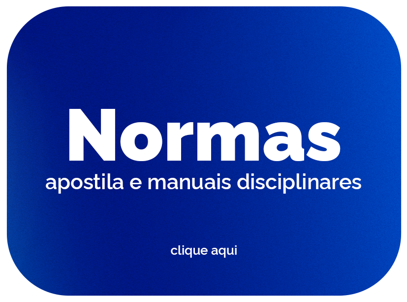 link para acessar  Normas, apostilas e manuais discipliares