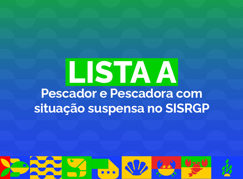 imagem com link para acessar a lista de Pescador e Pescadora com situação suspensa no SISRGP