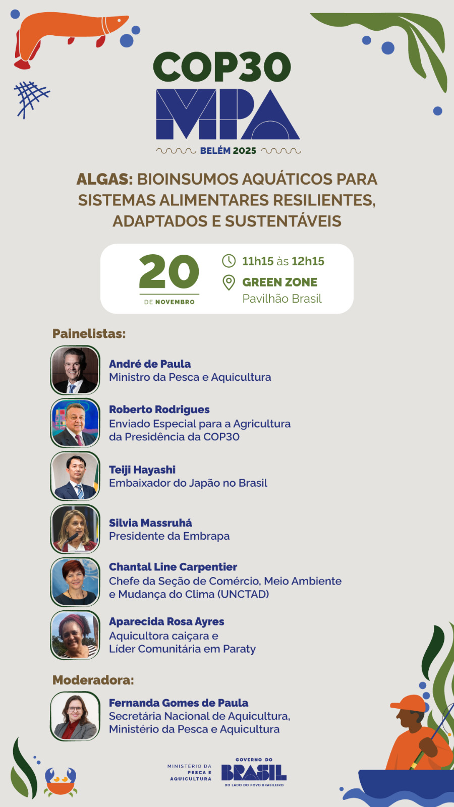 Aquicultura como solução climática: MPA apresenta visão de baixo carbono e sistemas alimentares resilientes na COP30 Convite do painel do dia 20