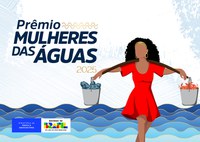 Prêmio Mulheres das Águas 2025: inscrições abertas!