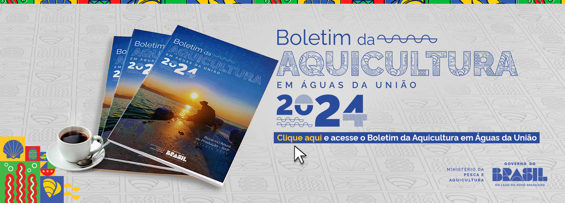 Boletim da Aquicultura em Águas da União 2024