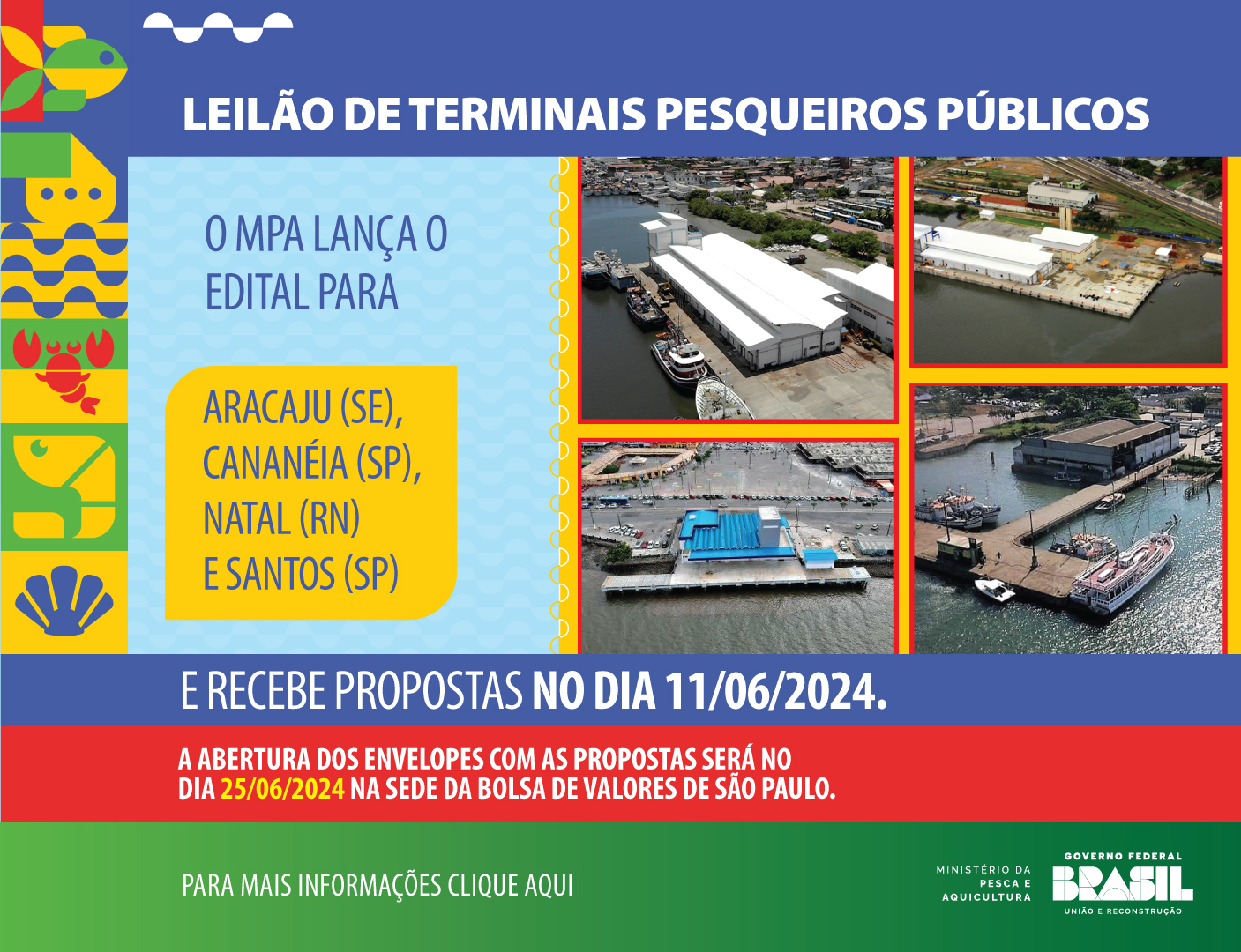 Banner de lançamento dos editais para Aracaju SE, Cananéia SP, Natal (RN) e Santos SP e recebe propostas até o dia 11/04/2024.