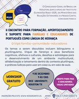 II Encontro de Formação, Aperfeiçoamento e Suporte para Famílias e Educadores de Português como Língua de Herança.
