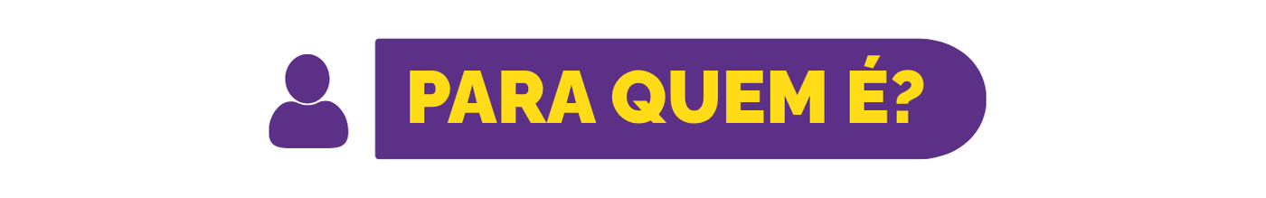 para quem é?