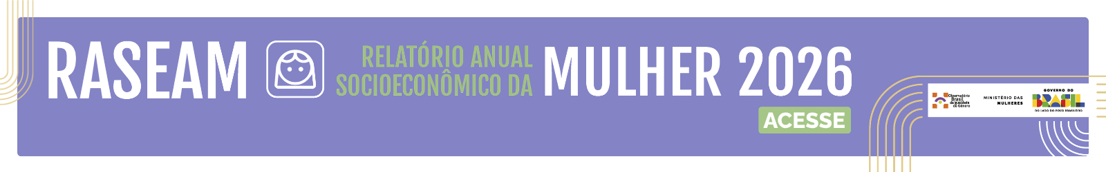 Clique para acessar o Relatório Anual Socioeconômico da Mulher - Raseam