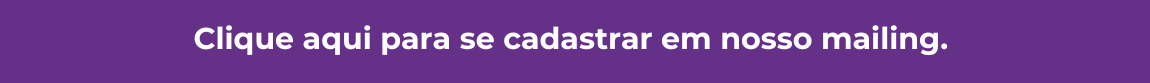 Cadastre-se em nosso mailing