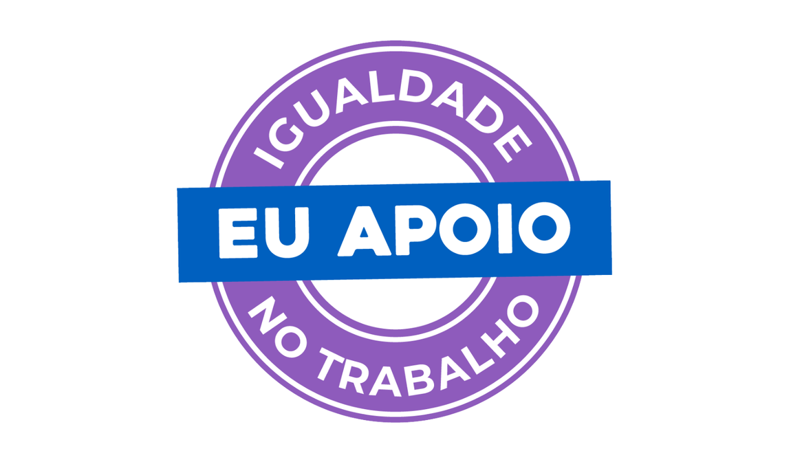 Selo Igualdade no Trabalho  - Eu apoio