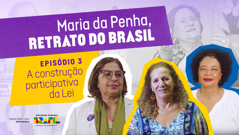 Websérie Maria da Penha - Retrato do Brasil - Episódio 3