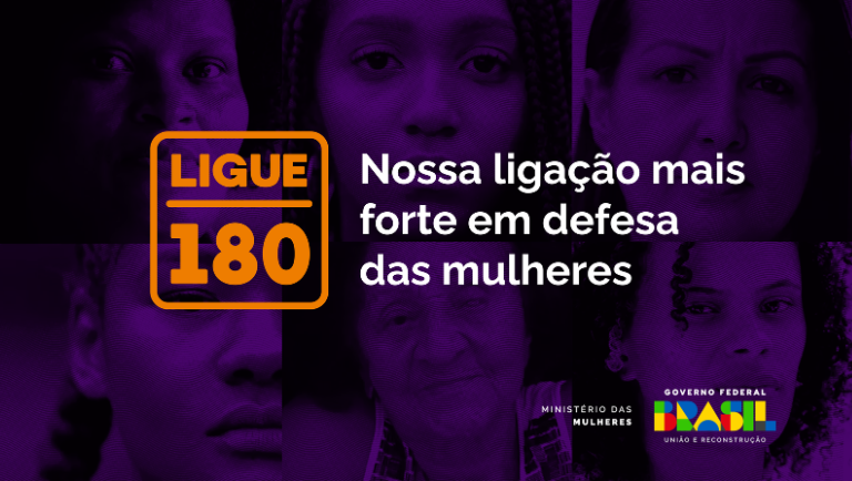 Ligue 180 - Nossa ligação mais forte em defesa das mulheres