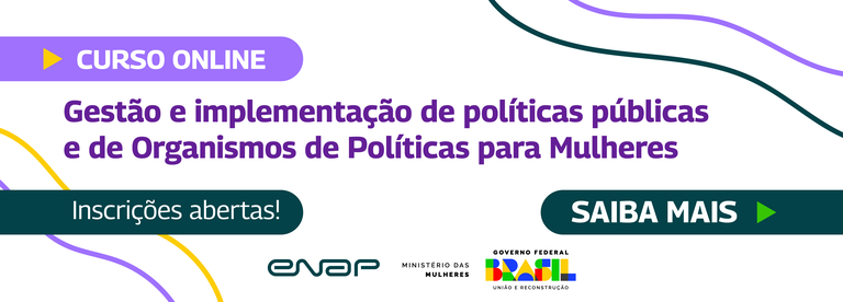 Inscrições abertas para curso de implementação e gestão de secretarias de mulheres