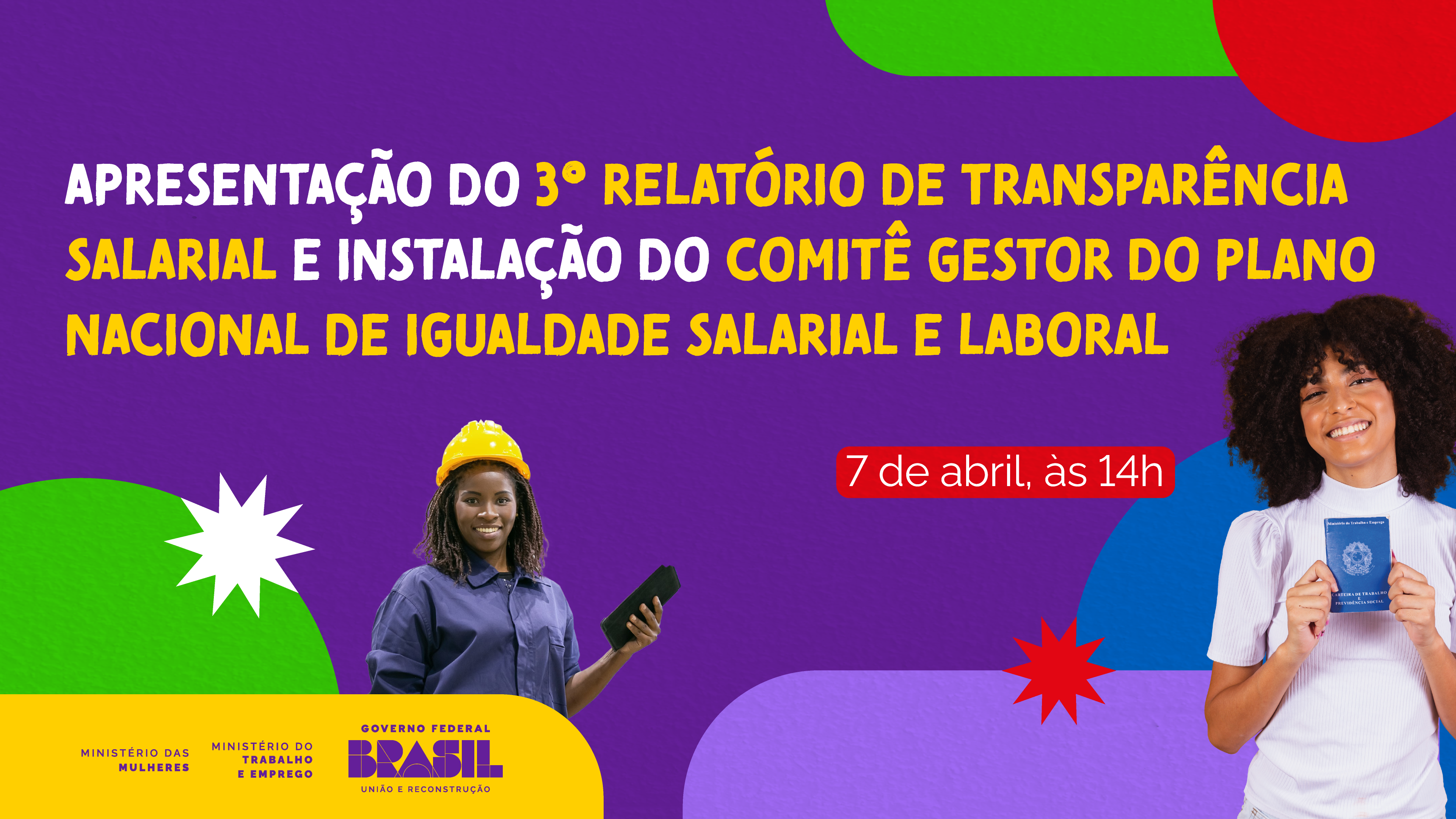 Governo Federal apresenta 3° Relatório de Transparência Salarial na próxima segunda-feira (7)