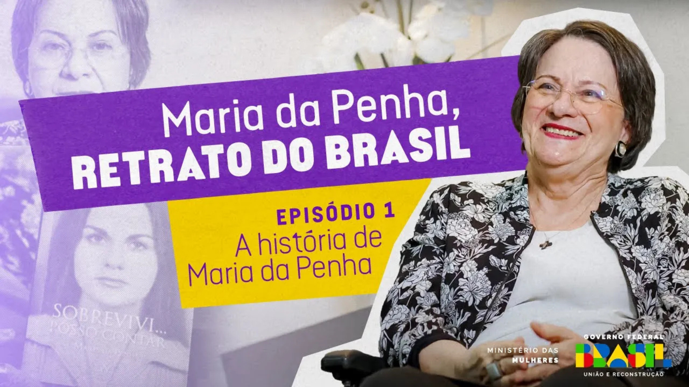Websérie Maria da Penha - Retrato do Brasil