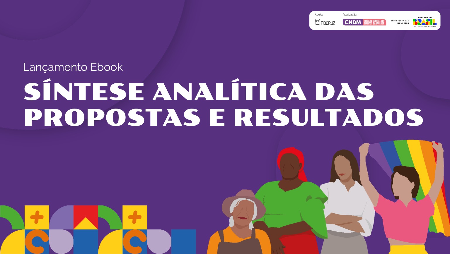 Publicações apresentam os resultados dos 15 eixos temáticos debatidos em 2025 e são frutos de um amplo processo de democracia participativa