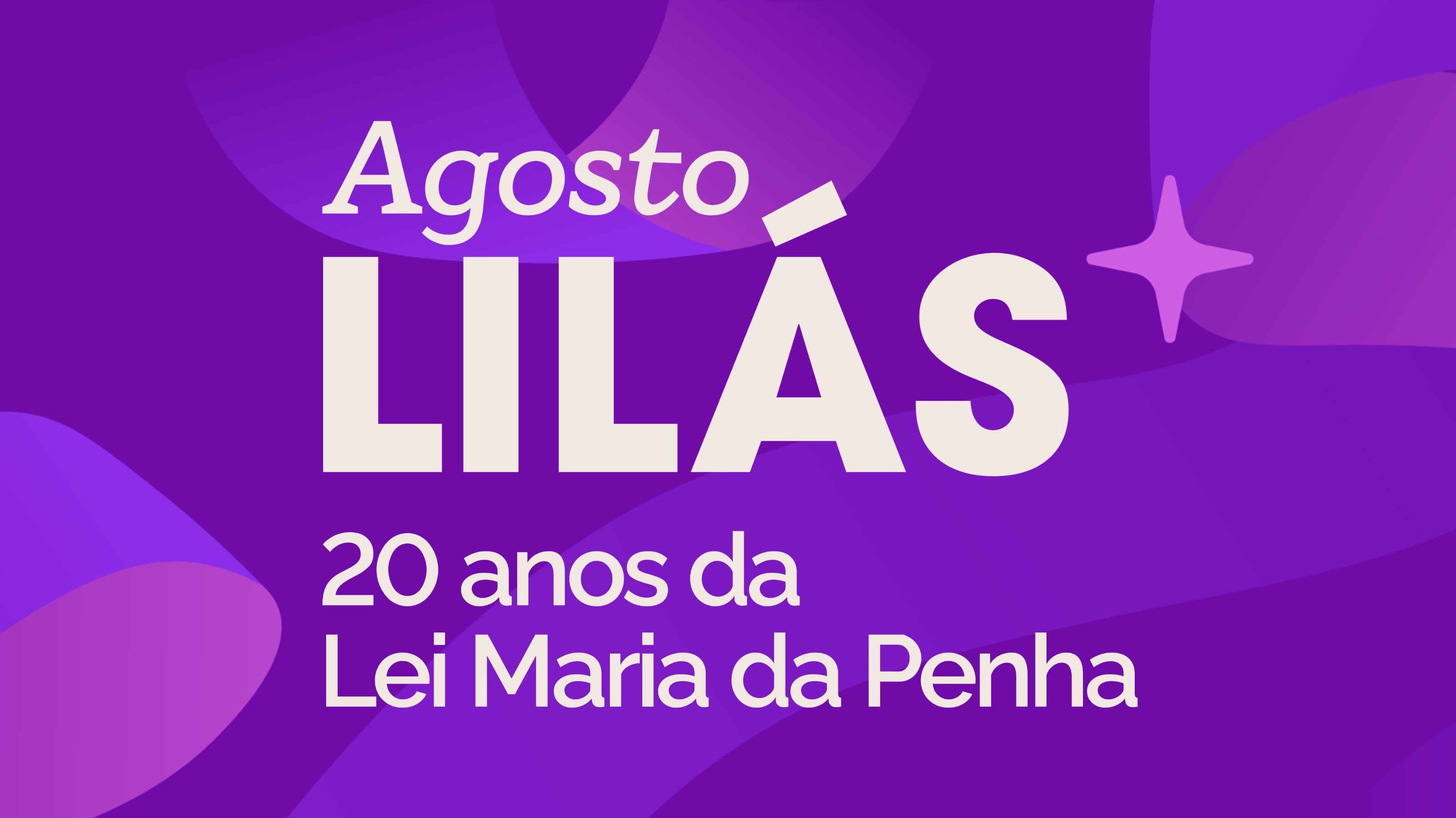 Agosto Lilás 2026