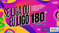 Ministério das Mulheres realiza campanha “Se liga ou eu ligo 180” no carnaval do Rio de Janeiro