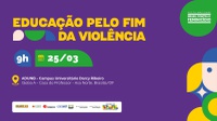 Ministérios das Mulheres e da Educação realizam cerimônia 'Educação pelo Fim da Violência' nesta quarta-feira (25)