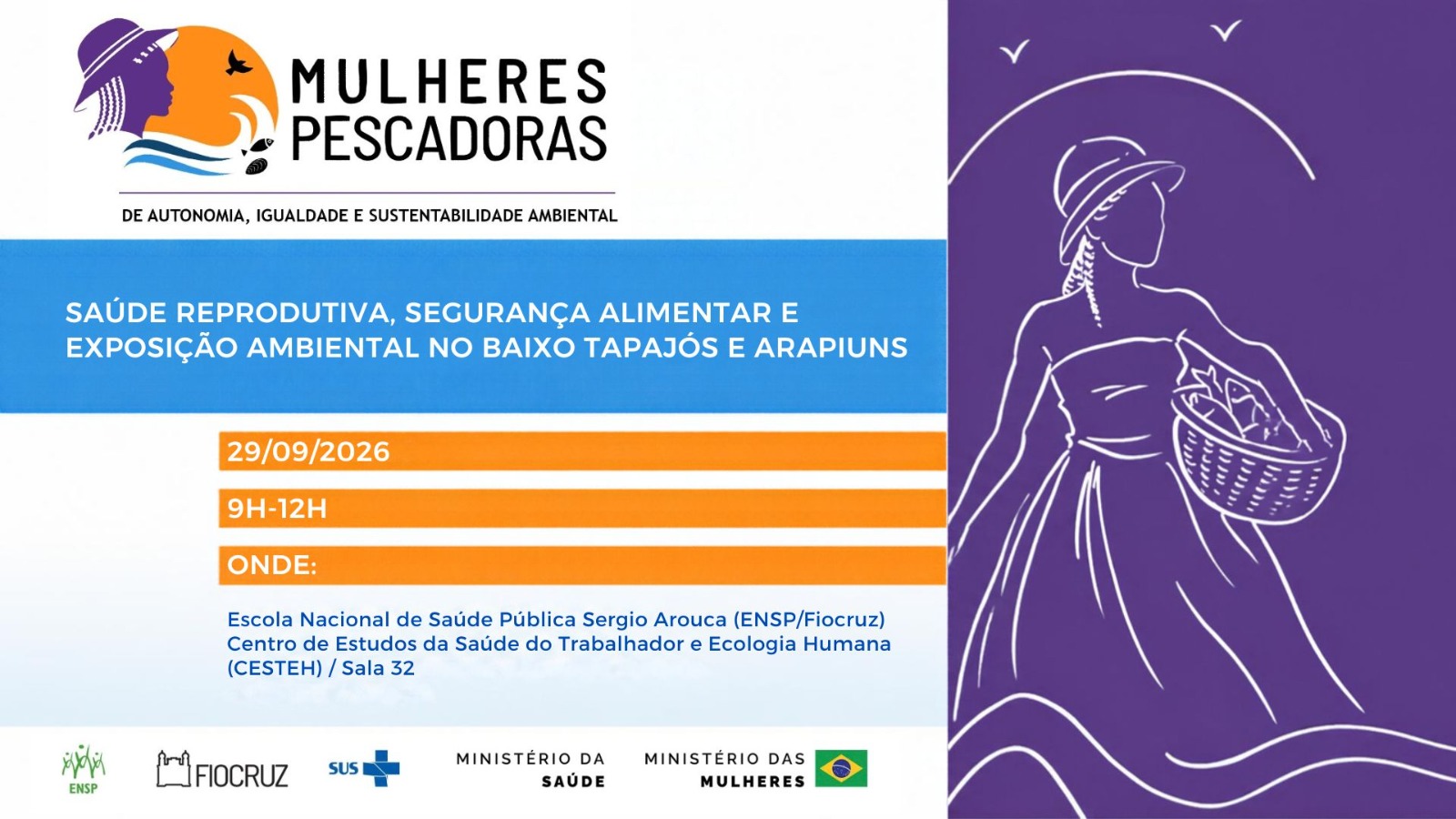 Encontro aberto ao público abordará saúde reprodutiva, segurança alimentar e exposição ambiental no Baixo Tapajós e Arapiuns