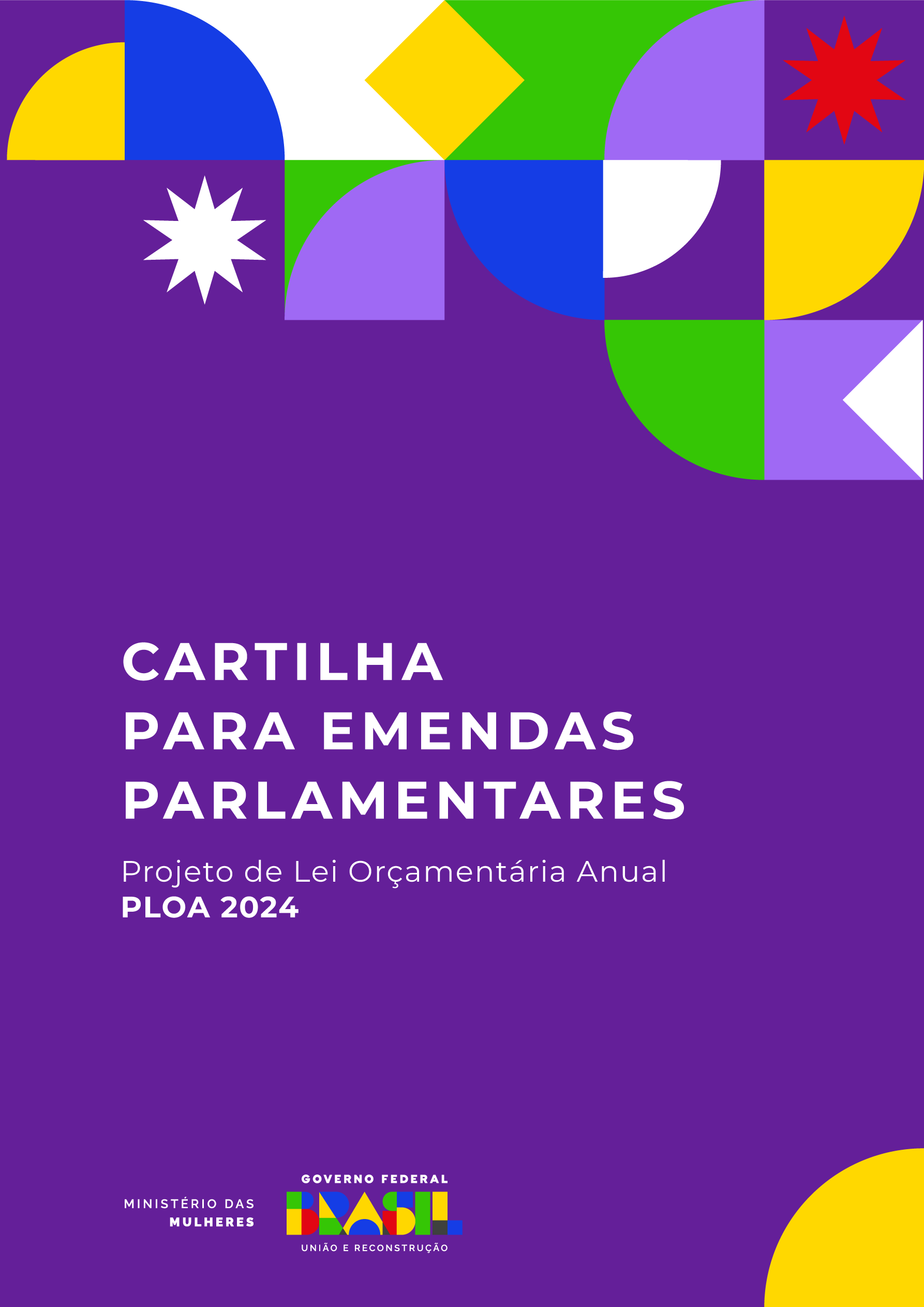 Cartilha para Emendas Parlamentares - Projeto de Lei Orçamentária Anual PLOA 2024