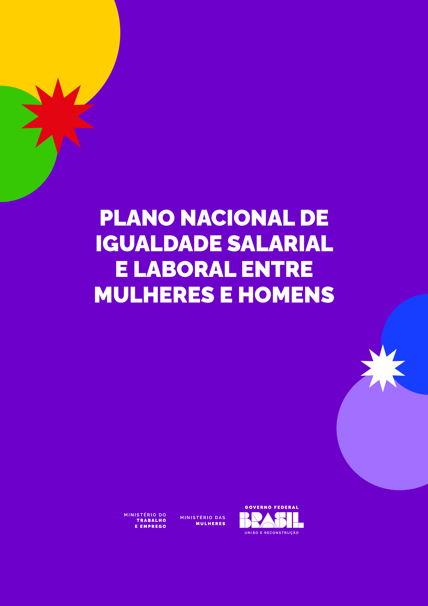 Plano Nacional de Igualdade Salarial e Laboral (MMulheresMTE, 2024)