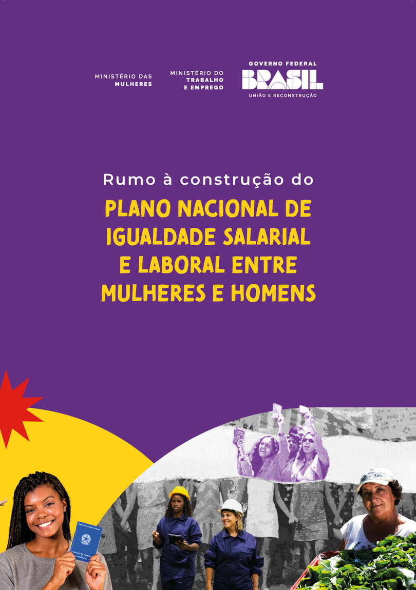Cartilha Rumo à construção do Plano Nacional de Igualdade Salarial e Laboral entre Mulheres e Homens