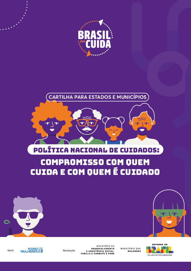 Política Nacional de Cuidados: Compromisso com quem cuida e com quem é cuidado