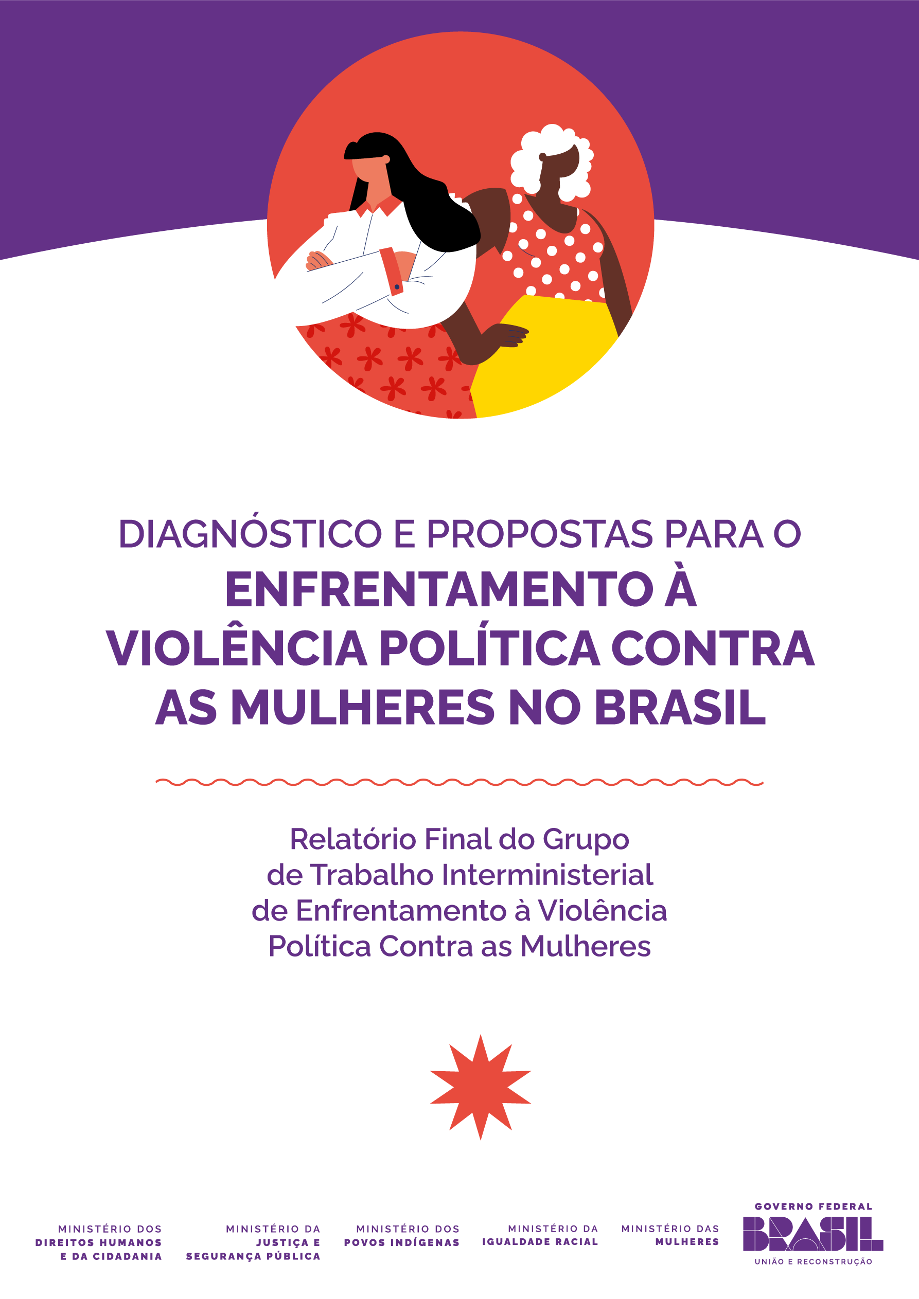 Relatório final do GTI de Enfrentamento à Violência Politica contra as Mulheres
