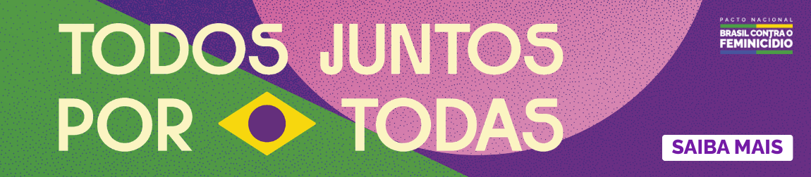 Banner Todos juntos por todas - Março das Mulheres 2026