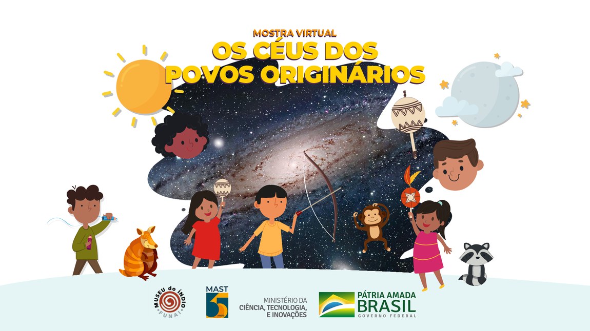 Mostra Virtual “Os Céus dos Povos Originários”