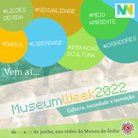 MuseumWeek: confira a programação do Museu do Índio