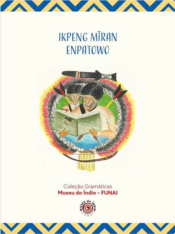 Gramática Pedagógica da Língua Ikpeng