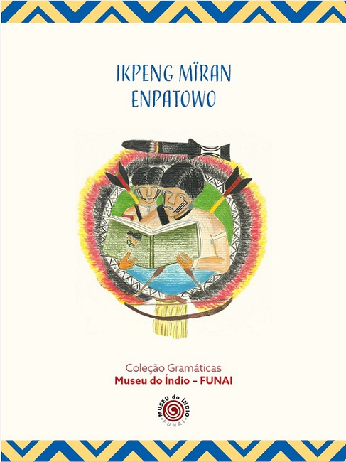 Gramática Pedagógica da Língua Ikpeng