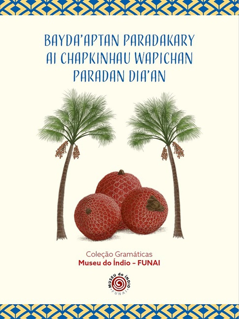 Gramática Pedagógica da Língua Wapichana