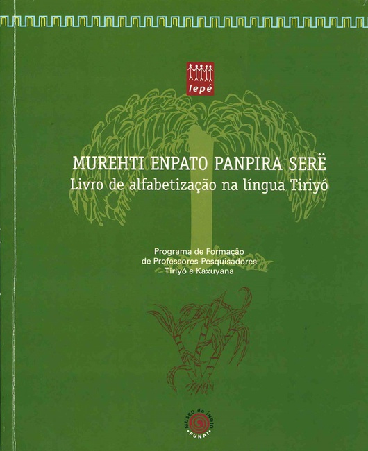 Livro de Alfabetização na Língua Tiriyó