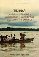 Tikunas brasileiros, colombianos e peruanos