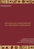 Proteção aos conhecimentos das sociedades tradicionais