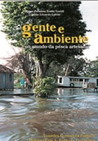 Gente e ambiente no mundo da pesca artesanal